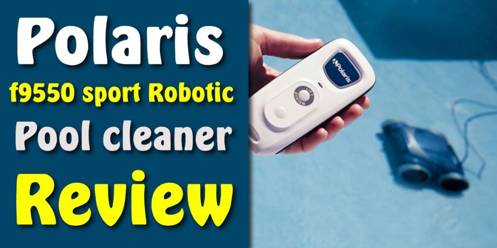 Polaris f9550 sport robotic in ground pool cleaner