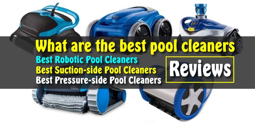 Suction VS Pressure Pool Cleaners Differences