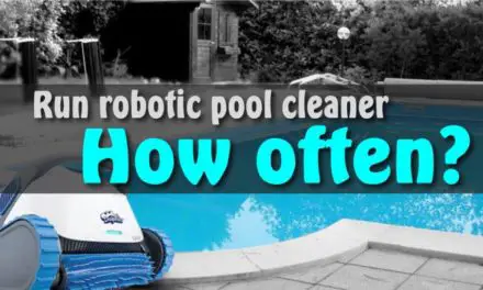 How Often to Run Robotic Pool Cleaner?