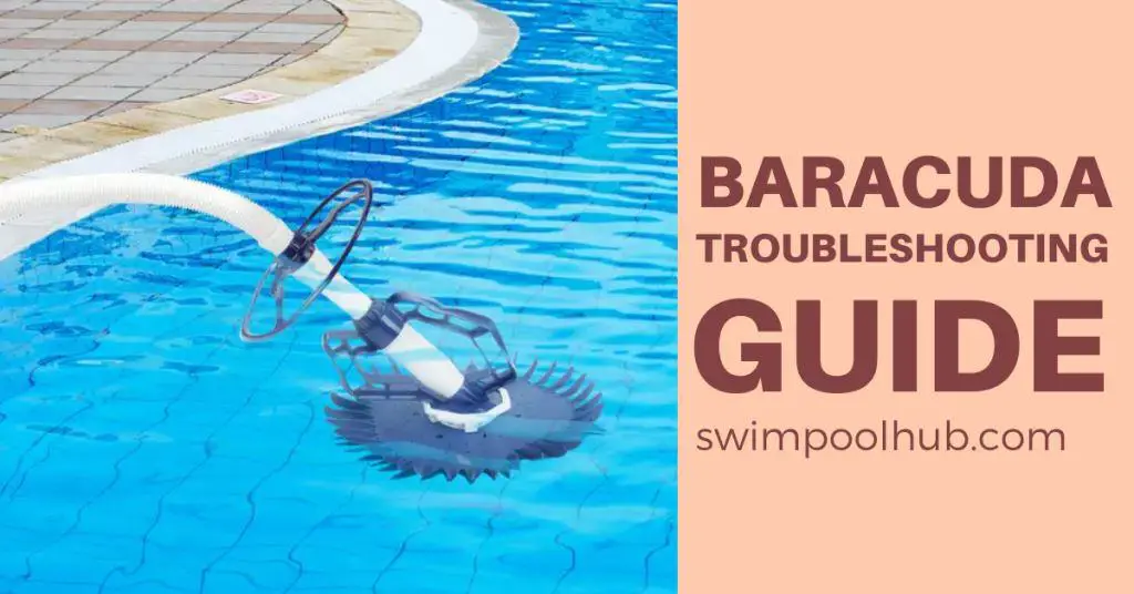 Baracuda Pool Cleaner Troubleshooting Solution