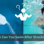 How Soon Can You Swim After Shocking a Pool? Quick Tips Inside!